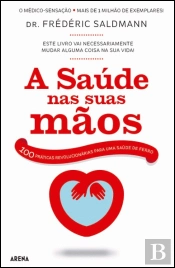 A Saúde nas Suas Mãos