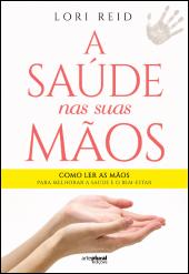 A Saúde nas Suas Mãos