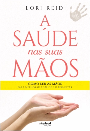 A Saúde nas Suas Mãos