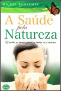A Saúde pela Natureza