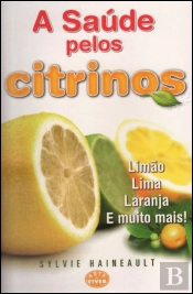 A Saúde pelos Citrinos