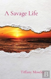 A Savage Life