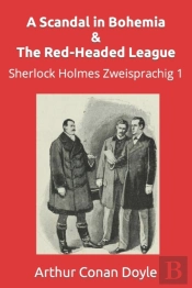 A Scandal In Bohemia & The Red-Headed League