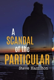 A Scandal Of The Particular