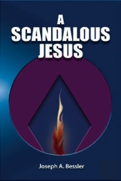 A Scandalous Jesus
