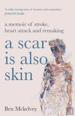 Bertrand.pt - A Scar Is Also Skin