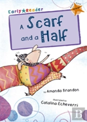 A Scarf And A Half