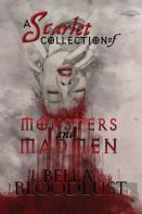 A Scarlet Collection Of Monsters And Madmen