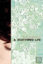 A Scattered Life