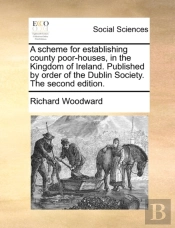 A Scheme For Establishing County Poor-Ho
