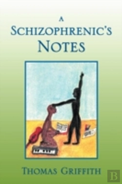 Bertrand.pt - A Schizophrenic'S Notes
