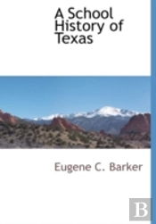 A School History Of Texas