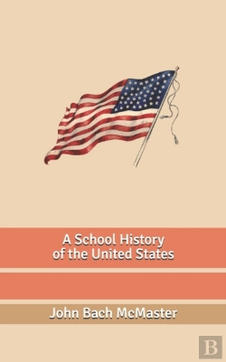 Bertrand.pt - A School History Of The United States
