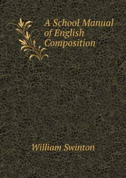 Bertrand.pt - A School Manual Of English Composition