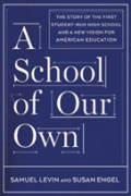 A School Of Our Own