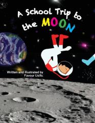 A School Trip To The Moon