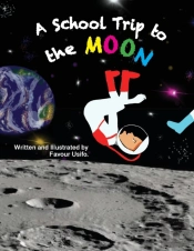 A School Trip To The Moon