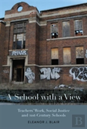A School With A View