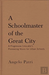 A Schoolmaster Of The Great City