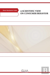 A Scientific View On Consumer Behavior
