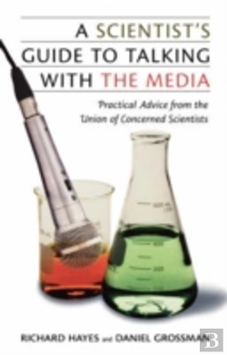 Bertrand.pt - A Scientist'S Guide To Talking With The Media