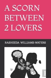 A Scorn Between 2 Lovers