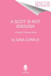 A Scot Is Not Enough