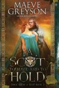 A Scot To Have And To Hold