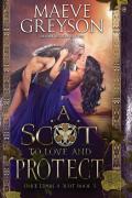 A Scot To Love And Protect