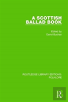 A Scottish Ballad Book Pbdirect