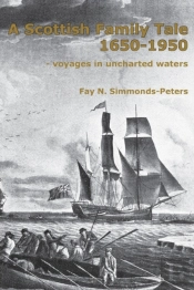 A Scottish Family Tale 1650-1950