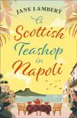 A Scottish Teashop In Napoli