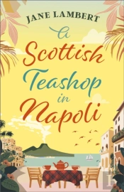 A Scottish Teashop In Napoli