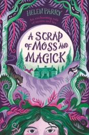 A Scrap Of Moss And Magick