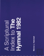 A Scriptural Index To The Hymnal 1982