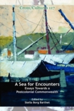Bertrand.pt - A Sea For Encounters: Essays Towards A