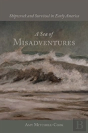 A Sea Of Misadventures