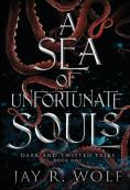 A Sea Of Unfortunate Souls