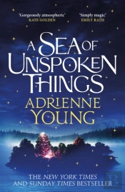 A Sea Of Unspoken Things