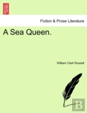 A Sea Queen.