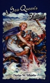 A Sea-Queen'S Sailing