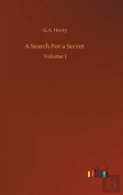 A Search For A Secret :Volume 1