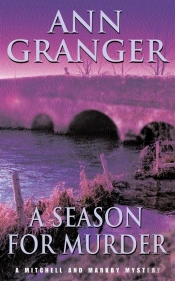 A Season For Murder (Mitchell & Markby 2)