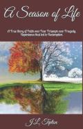 A Season Of Life