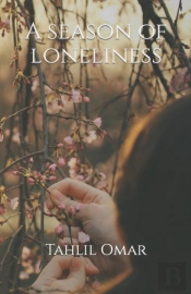 A Season Of Loneliness