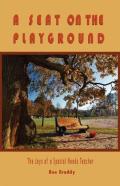 A Seat On The Playground