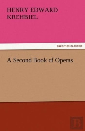 A Second Book Of Operas