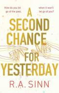 A Second Chance For Yesterday