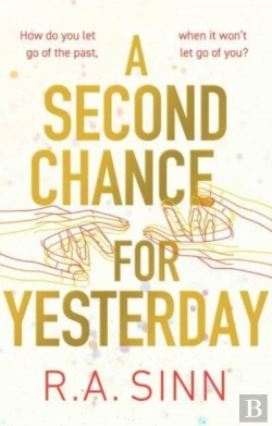 Bertrand.pt - A Second Chance For Yesterday