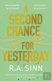 A Second Chance For Yesterday